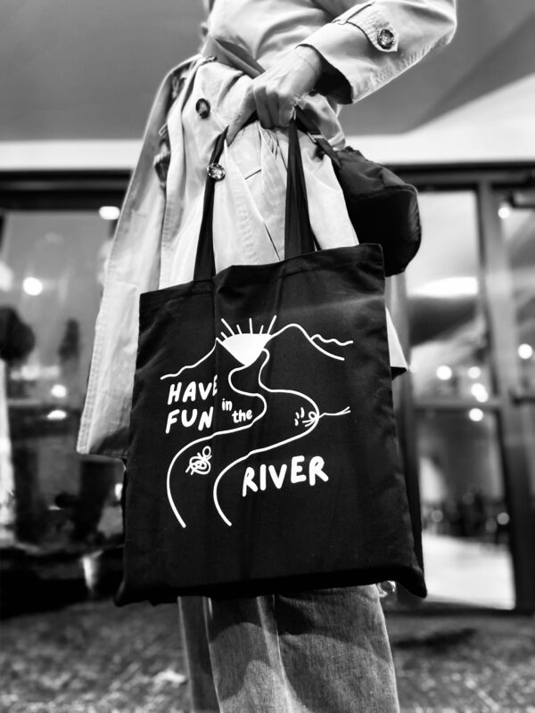 Have Fun in the River - Tote Bag